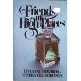 Beispielbild fr Friends in high places: A novel zum Verkauf von SecondSale
