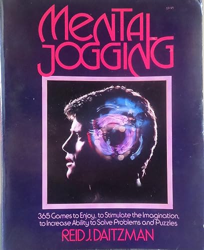 9780399900532: Mental Jogging: 365 Games to Enjoy, to Stimulate the Imagination, to Increase Ability to Solve Problems and Puzzles