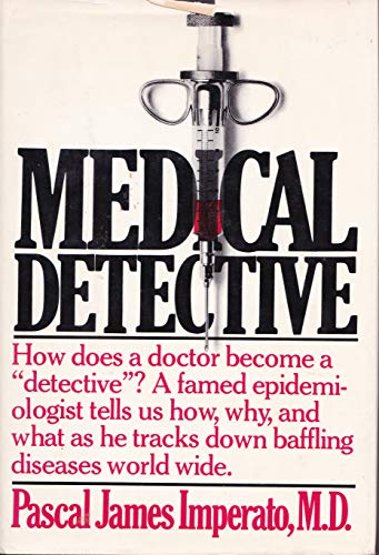 Stock image for MEDICAL DETECTIVE for sale by Neil Shillington: Bookdealer/Booksearch