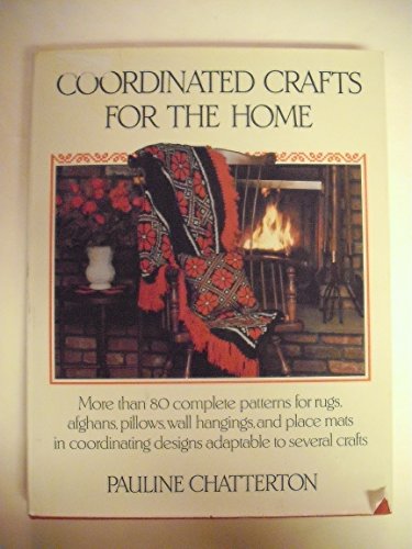 Stock image for Coordinated Crafts for the Home for sale by Half Price Books Inc.