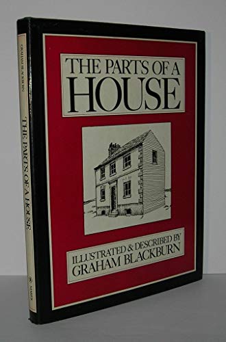 9780399900747: The Parts of a House / Illustrated and Described by Graham Blackburn