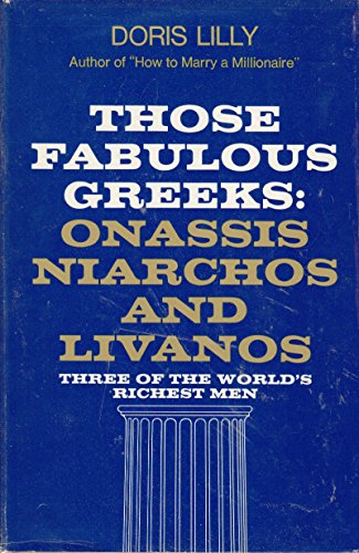 9780402122814: Those Fabulous Greeks