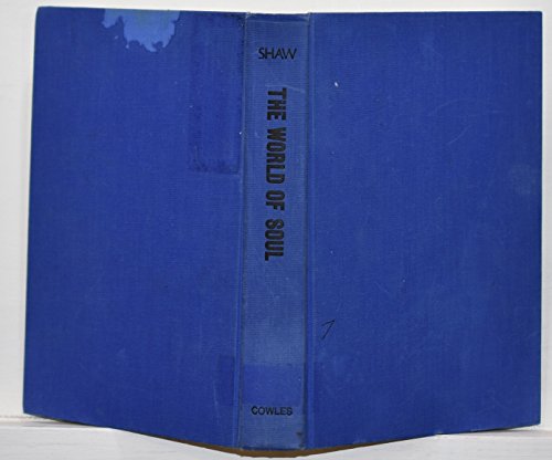 Beispielbild fr The World of Soul; Black America's Contribution to the Pop Music Scene zum Verkauf von Better World Books