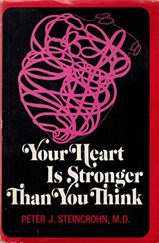 9780402125617: Your heart is stronger than you think