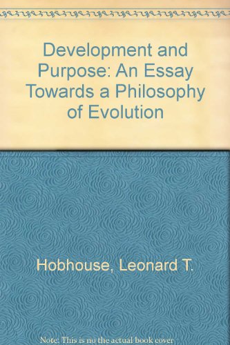 Stock image for Development and Purpose: An Essay Towards a Philosophy of Evolution for sale by Bookmonger.Ltd