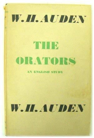 Orators an English Study (9780403005000) by Auden, W. H.