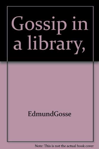 Gossip in a Library.