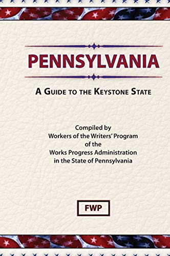 9780403021871: Pennsylvania: A Guide To The Keystone State (American Guide)