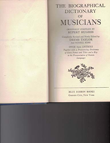 Biographical Dictionary of Musicians (9780403039982) by Rupert Hughes