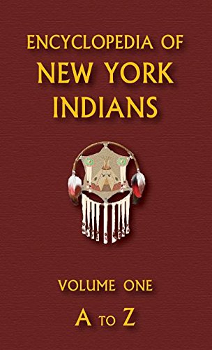 Encyclopedia of New York Indians