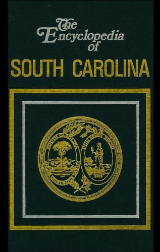 Encyclopedia of South Carolina - Second Edition (9780403093472) by Nancy Capace