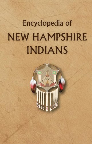 Stock image for Encyclopedia of New Hampshire Indians for sale by AardBooks