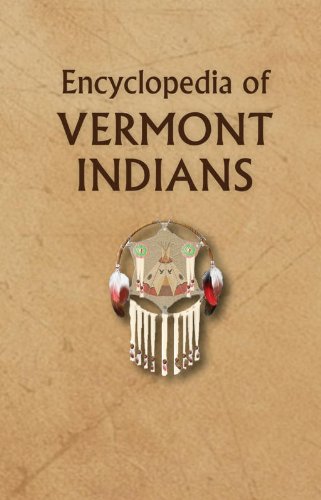 Beispielbild fr Encyclopedia of Vermont Indians zum Verkauf von Books-R-Keen