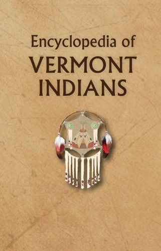 Stock image for Encyclopedia of Vermont Indians for sale by Books-R-Keen