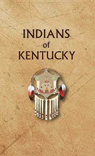 Imagen de archivo de Indians of Kentucky (Encyclopedia of Native Americans) a la venta por Lucky's Textbooks