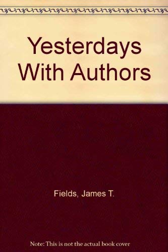 Immagine dell'editore per Yesterday With Authors. venduto da Powell's Bookstores Chicago, ABAA
