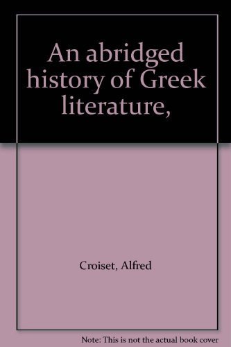 An Abridged History of Greek Literature