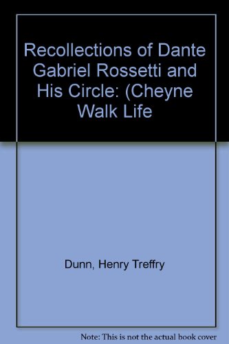 9780404022228: Recollections of Dante Gabriel Rossetti and His Circle: (Cheyne Walk Life