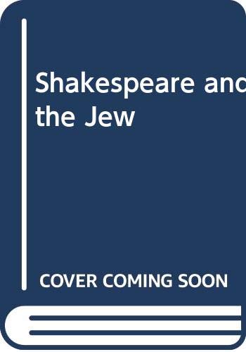 Shakespeare and the Jew (9780404025793) by Friedlander, Gerald