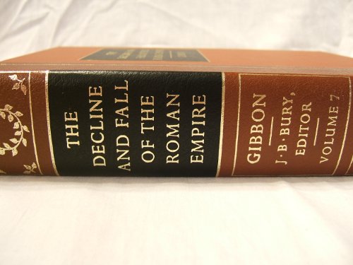 Stock image for The History of the Decline and Fall of the Roman Empire Volume V I I (Volume 7) by Edward Gibbon (1974-05-03) for sale by SecondSale