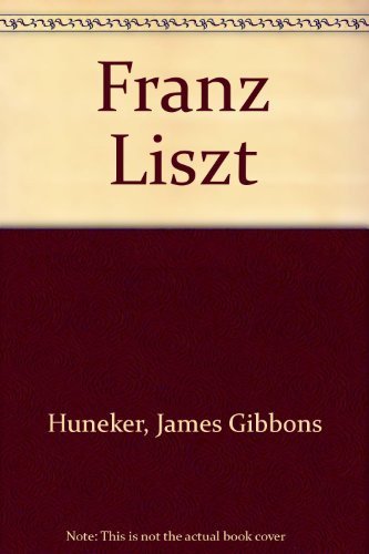 Stock image for Franz Liszt for sale by Irish Booksellers