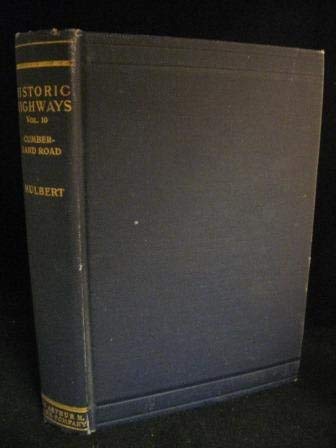 Imagen de archivo de Historic Highways of America: Cumberland Road (His Historic highways a la venta por Hawking Books