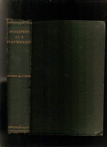 9780404042691: Shakespeare As a Playwright