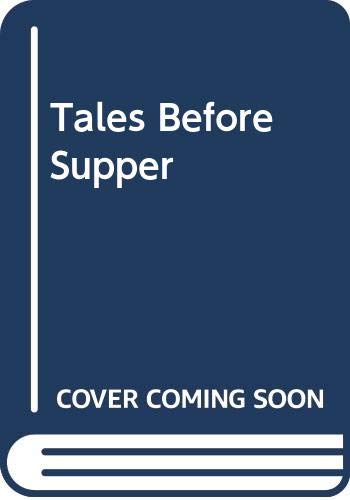 Tales Before Supper (9780404055066) by Gautier, Theophile