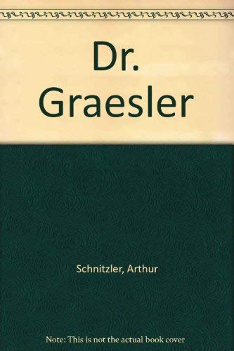 Dr. Graesler (9780404056186) by Schnitzler, Arthur