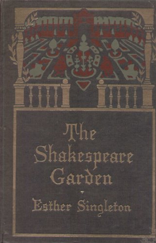 Beispielbild fr The Shakespeare Garden zum Verkauf von Robert S. Brooks, Bookseller