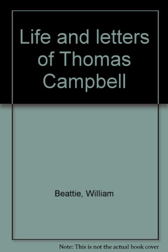 9780404076306: Life and letters of Thomas Campbell