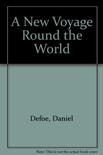 A New Voyage Round the World (9780404079246) by Defoe, Daniel