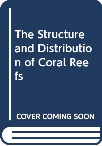 Imagen de archivo de The Structure and Distribution of Coral Reefs (The Works of Charles Darwin) a la venta por Midtown Scholar Bookstore