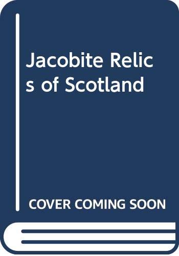 Jacobite Relics of Scotland (9780404086619) by Hogg, James