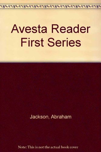 Stock image for Avesta Reader First Series Easier Texts, Notes, and Vocabulary for sale by COLLINS BOOKS