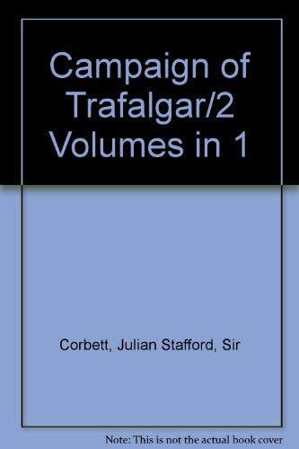 9780404092344: Campaign of Trafalgar/2 Volumes in 1