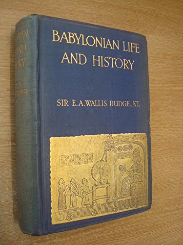 9780404113087: Babylonian Life and History