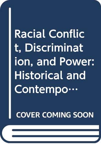 9780404131401: Racial Conflict, Discrimination and Power