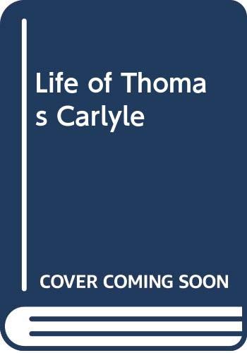 9780404140281: Life of Thomas Carlyle