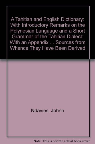 Tahitian and English Dictionary (9780404142179) by Davies, John A.