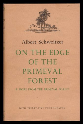 9780404145989: On the Edge of the Primeval Forest and More from the Primeval Forest: Experiences and Observations of a Doctor in Equatorial Africa
