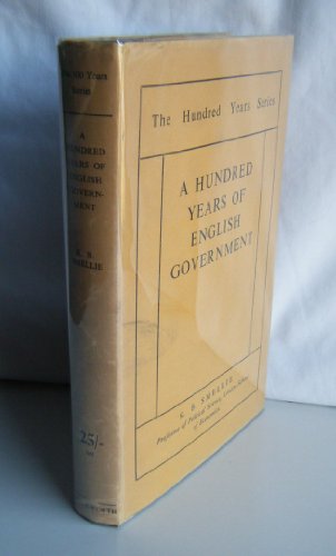 Beispielbild fr A Hundred Years of English Government zum Verkauf von Better World Books