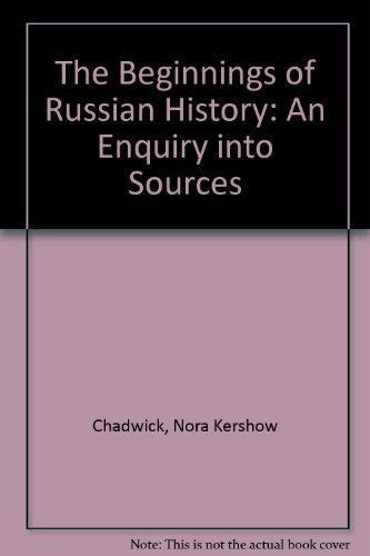 9780404146511: The Beginnings of Russian History: An Enquiry into Sources