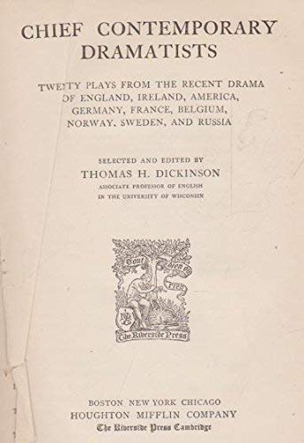 Imagen de archivo de Chief Contemporary Dramatists: 2nd Series: Second Series. Eighteen Plays from the Recent Drama of England, Ireland, America, France, Germany, Austria, Italy, Spain, Russia, Scandinavia. 2nd Series. a la venta por Yushodo Co., Ltd.