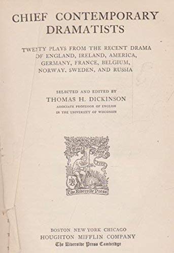 Stock image for Chief Contemporary Dramatists: 2nd Series: Second Series. Eighteen Plays from the Recent Drama of England, Ireland, America, France, Germany, Austria, Italy, Spain, Russia, Scandinavia. 2nd Series. for sale by Yushodo Co., Ltd.