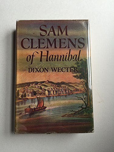 Beispielbild fr Sam Clemens of Hannibal zum Verkauf von Better World Books