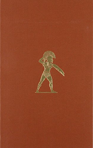 KING AGIS OF SPARTA AND HIS CAMPAIGN IN ARKADIA IN 418 B.C. A Chapter in the History of the Art o...