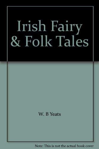 Imagen de archivo de Irish fairy and folk tales a la venta por Library House Internet Sales