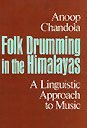 Stock image for Folk Drumming in the Himalayas: A Linguistic Approach to Music for sale by Discover Books