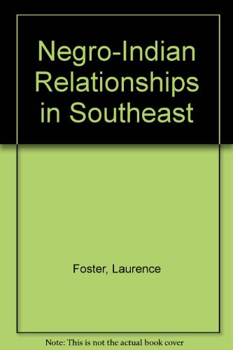 9780404155438: Negro-Indian Relationships in Southeast